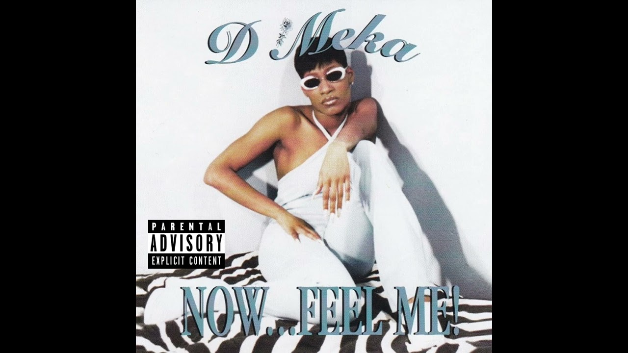 D'Meka - Now Feel Me! (feat. April Wood, KompoZur & South Kamp)