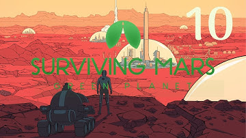 Surviving Mars Challenge: 100% Terraforming Mars before Colonist Arrival - Episode 10