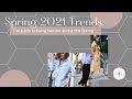 Spring Trends 2021