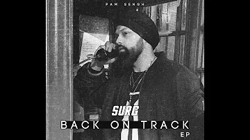 PAM Sengh - Surg (Official Audio) | Back on Track | New Punjabi Songs 2020