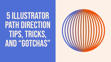 5 Illustrator Path Direction Tips, Tricks and, 