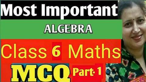 Most Important MCQ Class 6 Maths| Algebra MCQs| Chapter-11|CBSE/ICSE Pattern|Part-1