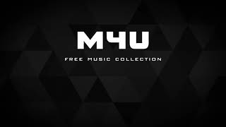 Uplifting Massive Free Epic Cinematic Music (M4U Free Music Collection)