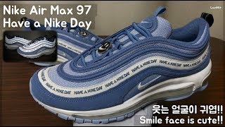 Air Max 97 'Have a Nike Day' Blue 