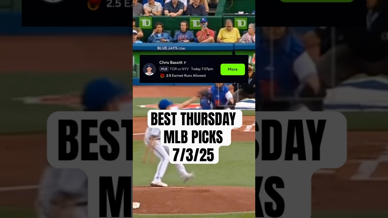 Best MLB picks for Todays Game — Thursday 7/3/2025 