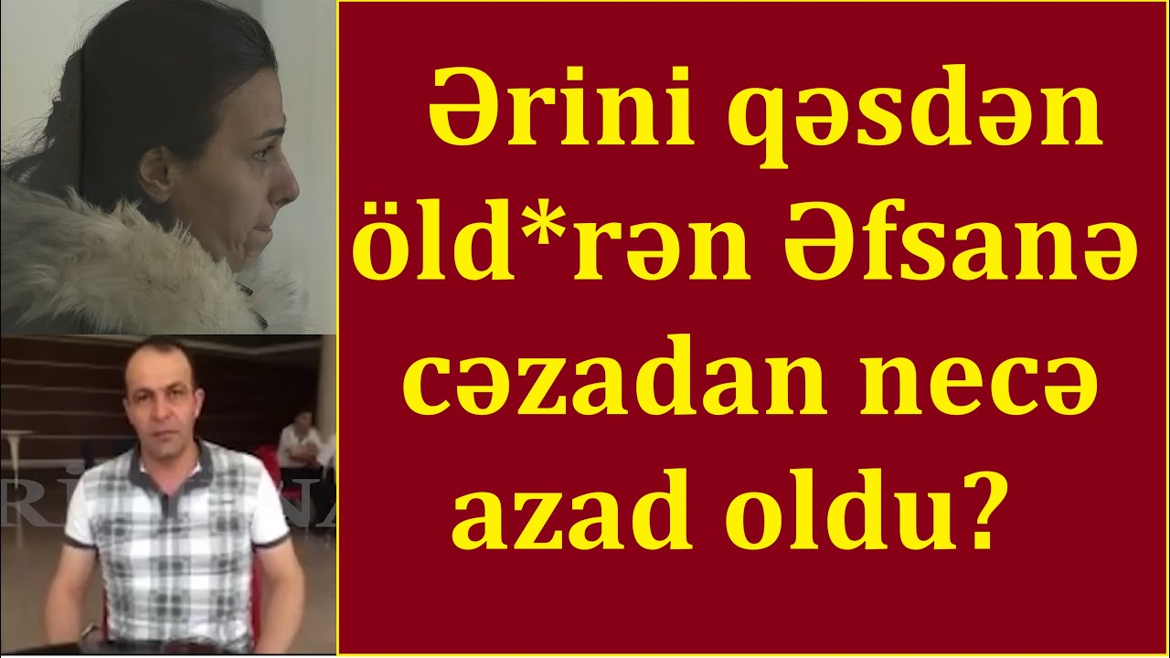 Arvadı olan evdə başqa qadınlarla yatan ər, onu öld*ürüb həbsə düşməyən qadın - Necə baş verib?
