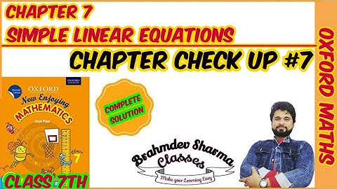 class 7 chapter check up 7 | Oxford math solution | chapter 7 simple linear equation |