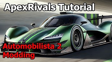 ApexRivals - Automobilista 2 Modding Guide