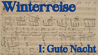 I. Good Night - An analysis of Gute Nacht, the first song in Schubert's Winterreise