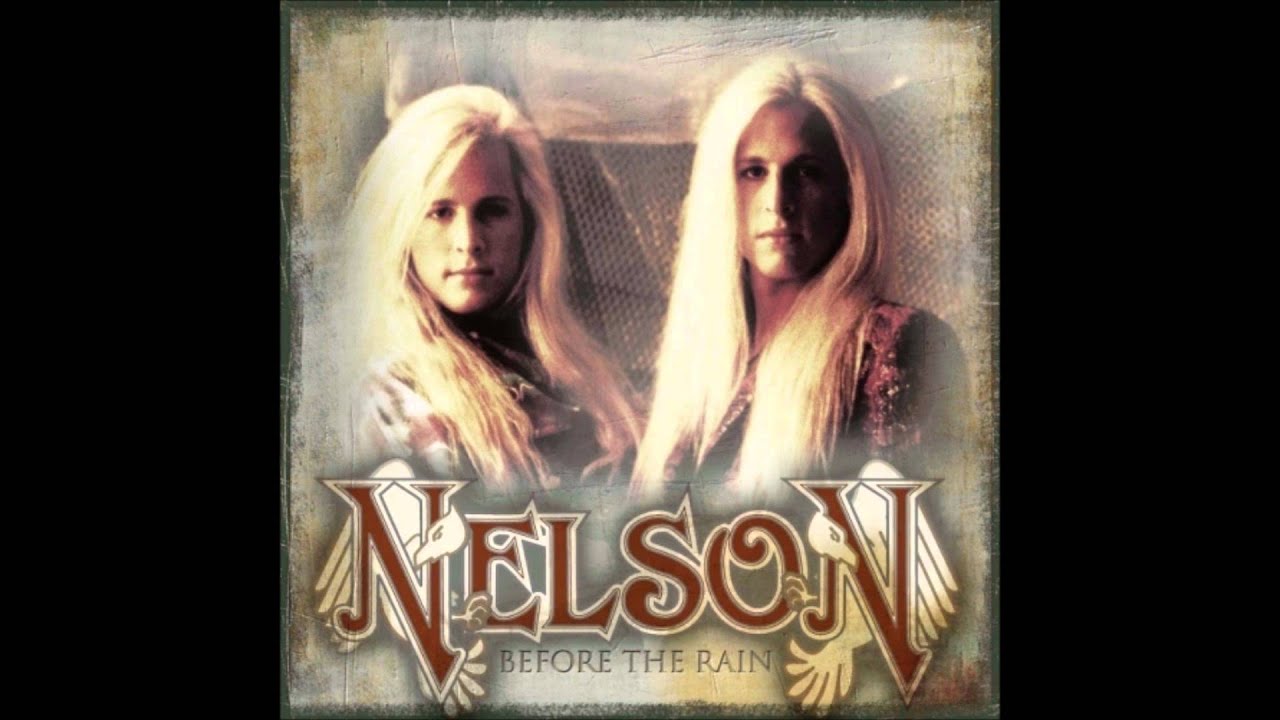 (Can't Live Without Your)Love & Affection Nelson Before The Rain