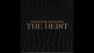 Macklemore & Ryan Lewis - White Walls (feat. ScHoolboy Q & Hollis) (Clean)