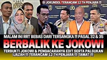 PERCAYA NGGAK PERCAYA TAPI INI YG TERJADI‼️ PASAL 32 & 35 BERBALIK KE JOKOWI‼️ TERANCAM 12TH PENJARA