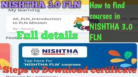 NISHTHA 3.0 FLN course|| How to complete course full details||Steps to download certificate