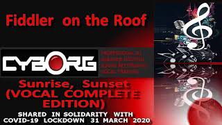 FUA - FIDDLER ON THE ROOF - Sunrise, Sunset VOCAL COMPLETE EDITION