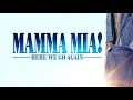 Mamma Mia! 2 - My Love, My life - lyrics