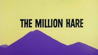 Looney Tunes The Million Hare Opening And Closing Widescreen Version