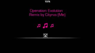 Dimrain47 - Operation: Evolution ( Remix )