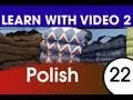 Learn Polish with Video - Get Dressed -- and Undressed -- with Polish