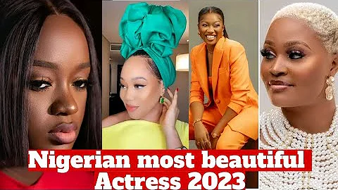 15 Most beautiful Nollywood Actresses 2023. Be the judge
