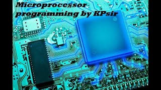 Microprocessor programming lecture 24th june