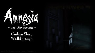Number 1 [FULL] | Amnesia Custom Story Walkthrough