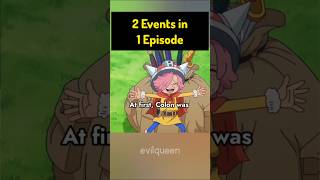 2 Events in 1 Episode #onepiece #shorts 2 Events in 1 Episode #onepiece #shorts
