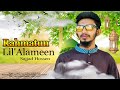Sajjad Hossen - Rahmatun Lil’Alameen || Vocals Only - رحمة للعالمين | Arabic Nasheed 2025
