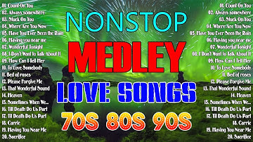 SLOW ROCK MEDLEY COLLECTION 💖 NONSTOP SLOW ROCK LOVE SONGS 70S 80S 📀 MGA LUMANG TUGTUGIN NOONG 90S