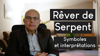 Rêver de Serpent 🐍 ~ Quelle signification? Un Médecin Psychiatre répond.