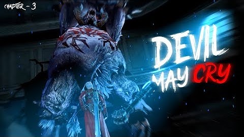 Devil May Cry Peak of Combat Global Launch Gameplay Walkthrough Chapter 3 (ios, Android)