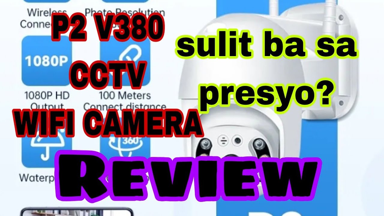 P2 V380 CCTV REVIEWS. CCTV WIFI CAMERA #cctvcamera - YouTube