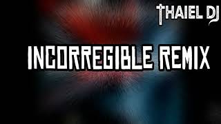 INCORREGIBLE REMIX⚡️CHENCHO CORLEONE , JORY BOY | THAIEL DJ