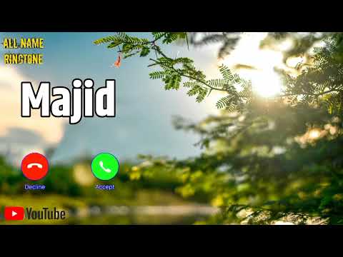 Majid Name Ringtone Majid Name Status