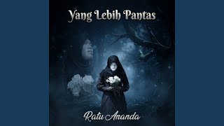 Download lagu Yang Lebih Pantas