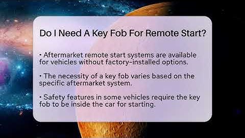 Do I Need A Key Fob For Remote Start? - Talking Tech Trends