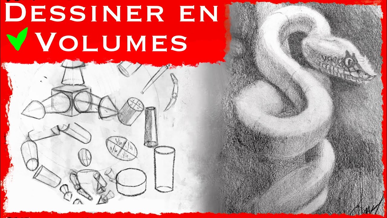 Le DESSIN en VOLUMES pour débutants. Cours de dessin fondamental.du cylindre au serpent 🐍