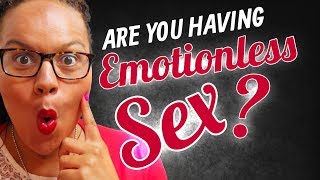 What is emotionless sex? — video thumbnail
