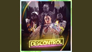 Descontrol (feat. Mr. Ragga) - Yuranis Leon & DJ Dever & Mr Black El Presidente, DJ Dever, Mr Black El Presidente
