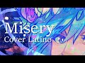 「Ao Clover」 Misery「Cover Latino」
