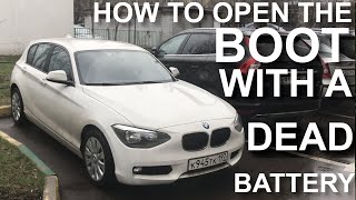 How to open the boot / Hatch on a BMW 1 Series F20 F21 with a FLAT / DEAD Battery.