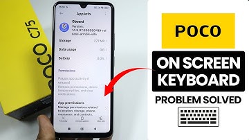 How to Solve On Screen Keyboard Problem in Any Poco Phone