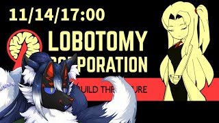 【LOBOTOMY CORPORATION】そろそろ新人雇用しないとやばいかも…【ケモノVtuber】