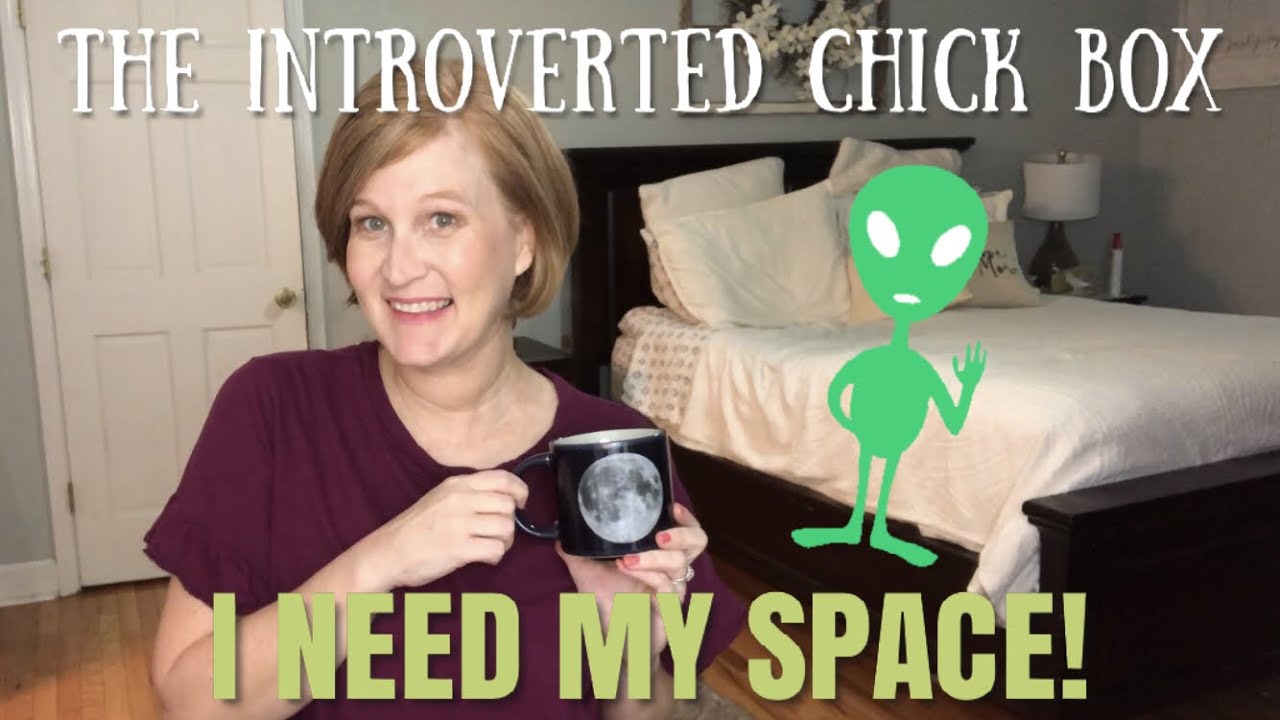 The Introverted Chick Box / August 2019 / I Need My Space