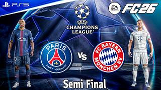 FC 26 - PSG vs. Bayern Munich Ft. Dembele, Luis Diaz | UEFA Champions League Semi Final | PS5 [4K60]