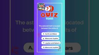 10-The asteroid belt is located between the orbits of  #quizzing #quizze #quiz #riddles screenshot 5