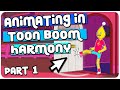 How to ANIMATE in TOON BOOM HARMONY | Tutorial | Part 1