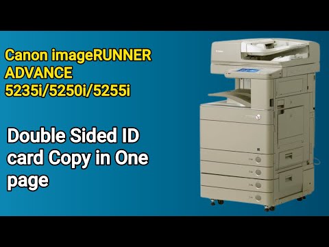 How to Copy double side ID card in to one page canon c5235i 5255i 5045i