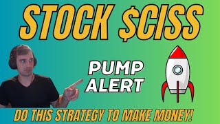 Stock $CISS Will Get Big Pump Soon From These Levels! Do This Reversal Strategy to Make Money!