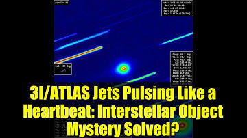 3I/ATLAS Jets Pulsing Like a Heartbeat: Interstellar Object Mystery Solved?