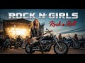 Best Rock n Girls 🔥 Queen of Rock n’ Roll 🎸 Ride Fast, Rock Hard | The Anthem of Rock n Girls